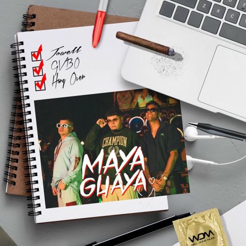 Jowell Ft. Hang Over Y GVBO – Maya Guaya (Remix)